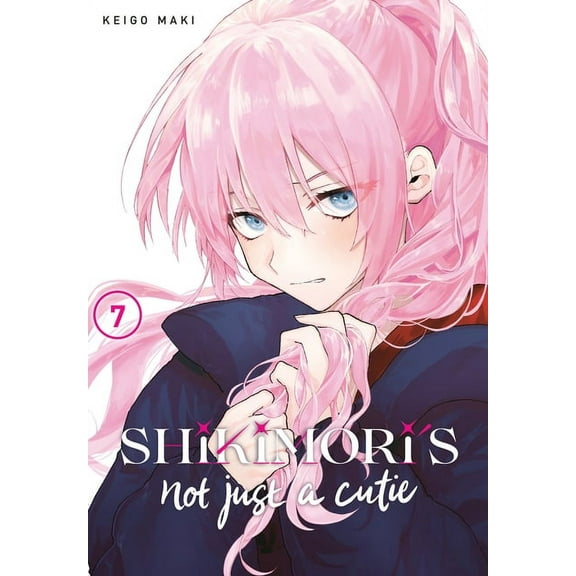 Shikimori's Not Just a Cutie: Shikimori's Not Just a Cutie 7 (Series #7) (Paperback)
