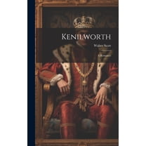 Kenilworth : A Romance (Hardcover)
