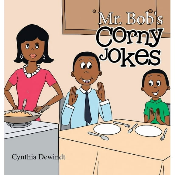 Mr. Bob's Corny Jokes