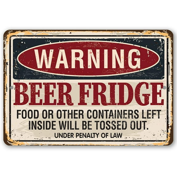 Metal Sign - Warning Beer Fridge - Durable Metal Sign - Use Indoor/Outdoor - Makes a Funny Bar or Man Cave Decor and Housewarming Gift Under $20 (8" x 12")