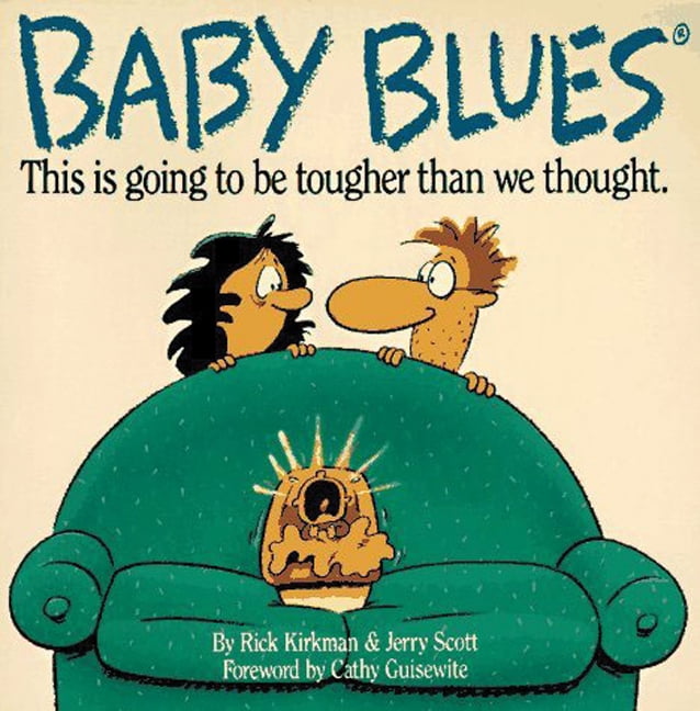 It's a Boy A Baby Blues Book by Jerry Scott; Rick Kirkman