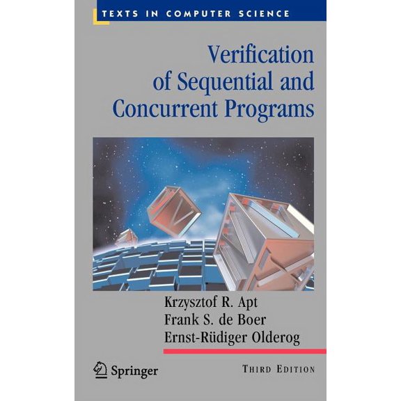 Texts in Computer Science Verification of Sequential and Concurrent Programs, (Hardcover)