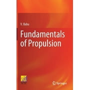 Fundamentals of Propulsion (Hardcover)