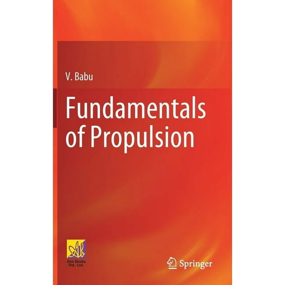 Fundamentals of Propulsion, (Hardcover)
