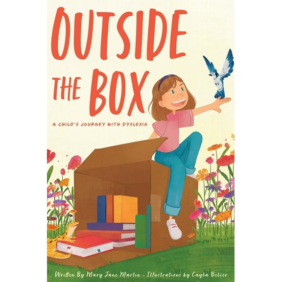 Outside The Box: A Child's Journey With Dyslexia, (Hardcover)