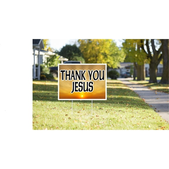 Double Sided Sign THANK YOU JESUS SUNSHINE Yard Sign ROAD SIGN with Stand