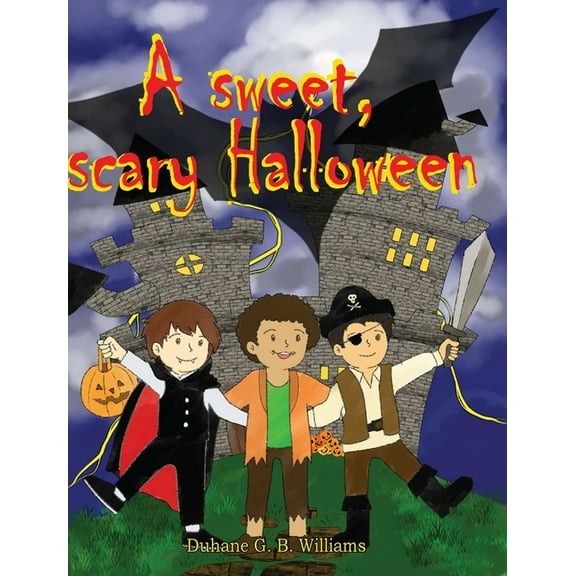 A Sweet, Scary Halloween, (Hardcover)
