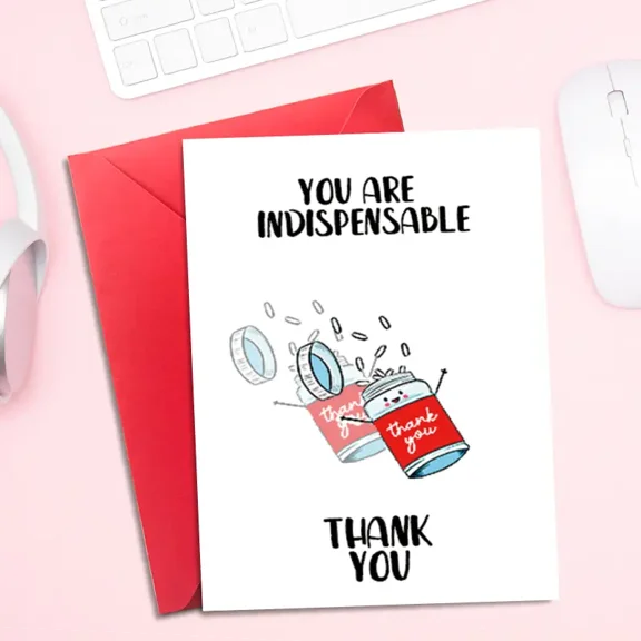 Thank You Card - "You Are Indispensable" Design with Envelope - Perfect for Expressing Gratitude to Friends, Family, or Colleagues