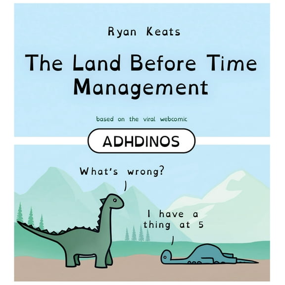 The Land Before Time Management: Adhdinos, (Hardcover)