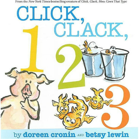 A Click Clack Book: Click, Clack, 123 (Board book)