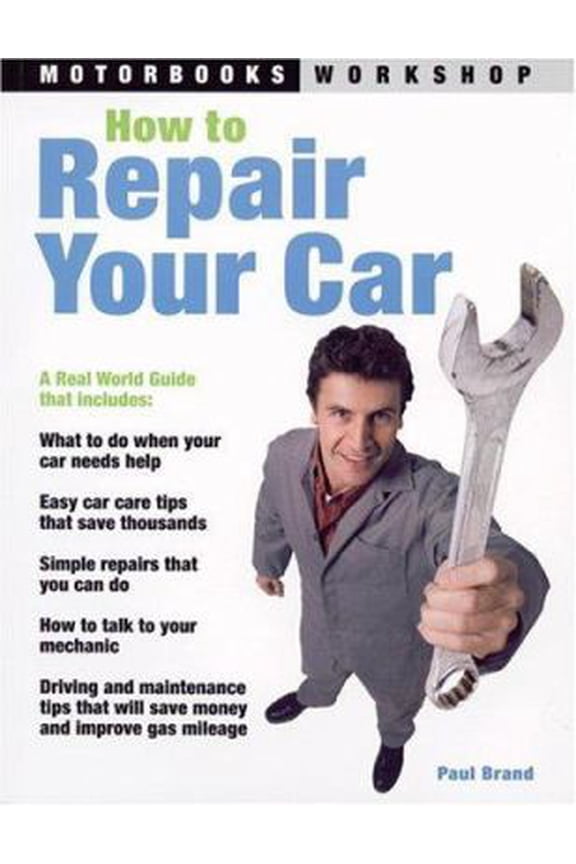 Pre-Owned How to Repair Your Car (Paperback) by Dr. Paul Brand