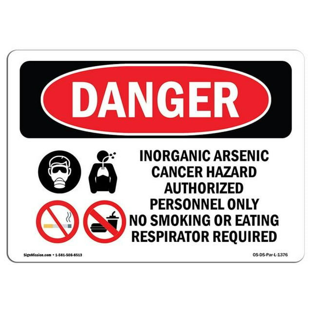 SignMission OS-DS-A-1218-L-1376 12 x 18 Po Signe de Danger OSHA - Risque de Cancer de l'Arsenic Inorganique
