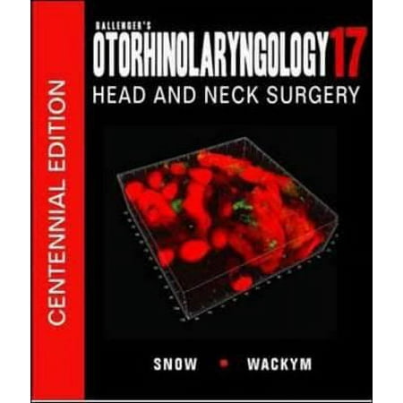 UPC: 9781550093377 | Otorhinolaryngology: Head and Neck Surgery: Ballenger s Otorhinolaryngology Head and Neck Surgery : Centennial Edition (Edition 17) (Hardcover)
