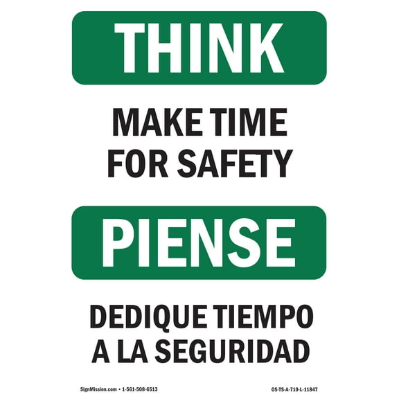 OSHA THINK Sign - Make Time For Safety Bilingual | Plastic Sign | Protect Your Business, Construction Site, Warehouse & Shop Area | Made in the USA
