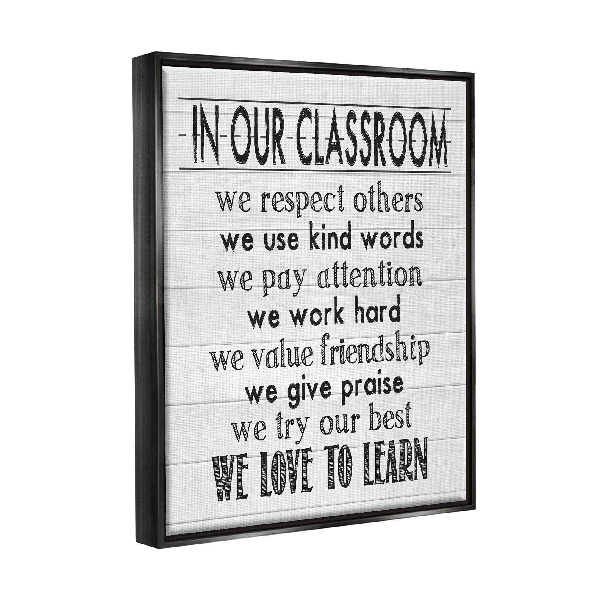 Stupell In Our Classroom Teacher Sign Inspirational Painting Black Floater Framed Art Print Wall Art