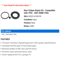 thumbnail image 2 of Rear Caliper Repair Kit - Compatible with 1995 - 2001 BMW 750iL 1996 1997 1998 1999 2000, 2 of 2