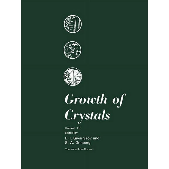 Growth of Crystals Growth of Crystals, Book 15, (Paperback)