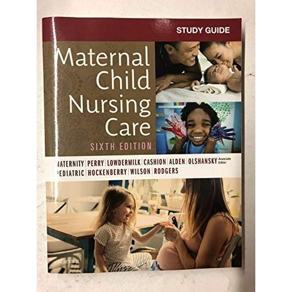 Pre-Owned Study Guide for Maternal Child Nursing Care (Paperback) 0323547664 9780323547666