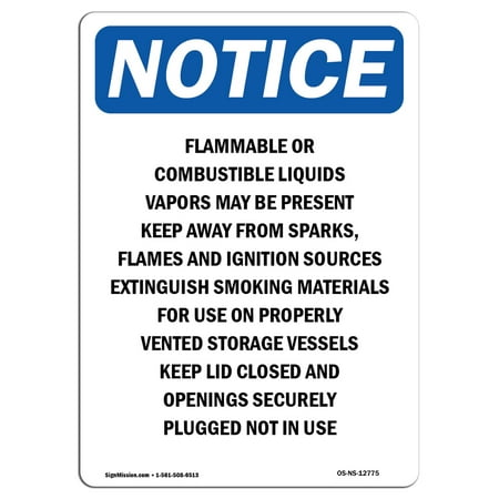 OSHA Notice Sign - Flammable Or Combustible Liquids 5