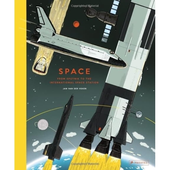 Pre-Owned Space : From Sputnik to the International Space Station (Hardcover)