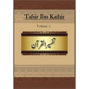 Tafsir Ibn Kathir: Volume 5 (Paperback)