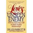thumbnail image 1 of Pre-Owned Love's Unseen Enemy: How to Overcome Guilt to Build Healthy Relationships (Unknown) 0061009407 9780061009402, 1 of 1