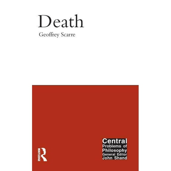 Central Problems of Philosophy Death, (Paperback)