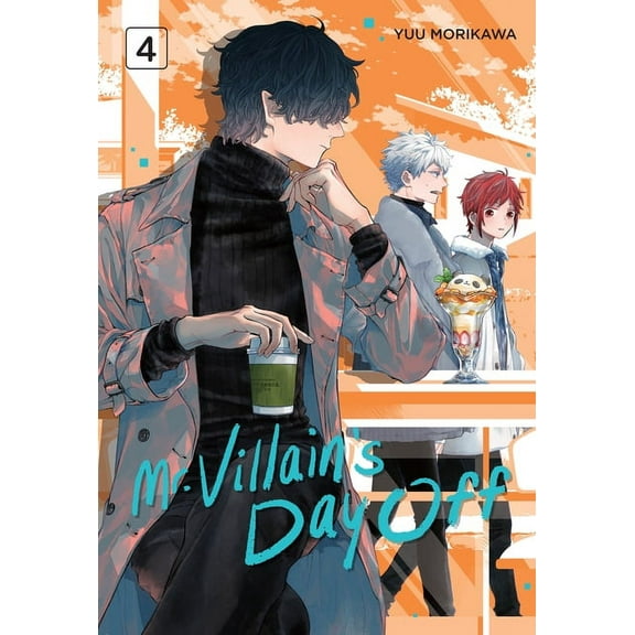 Mr. Villain's Day Off Mr. Villain's Day Off 04, (Paperback)
