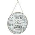thumbnail image 2 of Name Above All Names Scripture Clear 6 x 6 Glass Sun Catcher With Suction Cup, 2 of 3