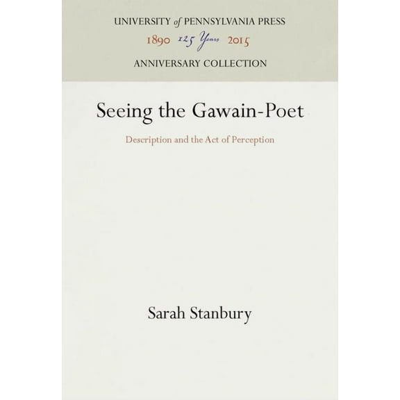 Anniversary Collection: Seeing the Gawain-Poet (Hardcover)