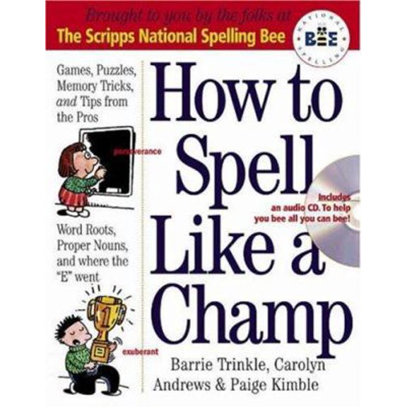 Pre-Owned How to Spell Like a Champ (Paperback) 0761143696 9780761143697
