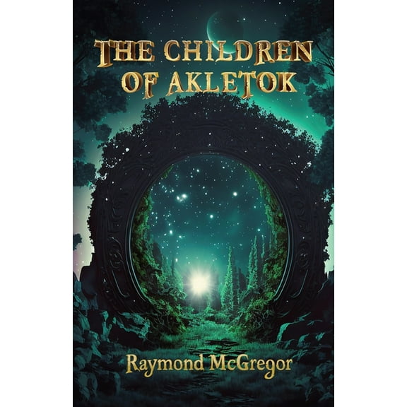 The Children of Akletok, (Paperback)