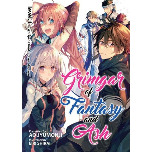 Pre-Owned Grimgar of Fantasy and Ash (Light Novel) Vol. 1 (Paperback) 1626926581 9781626926585