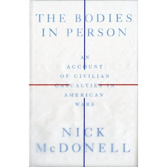 The Bodies in Person