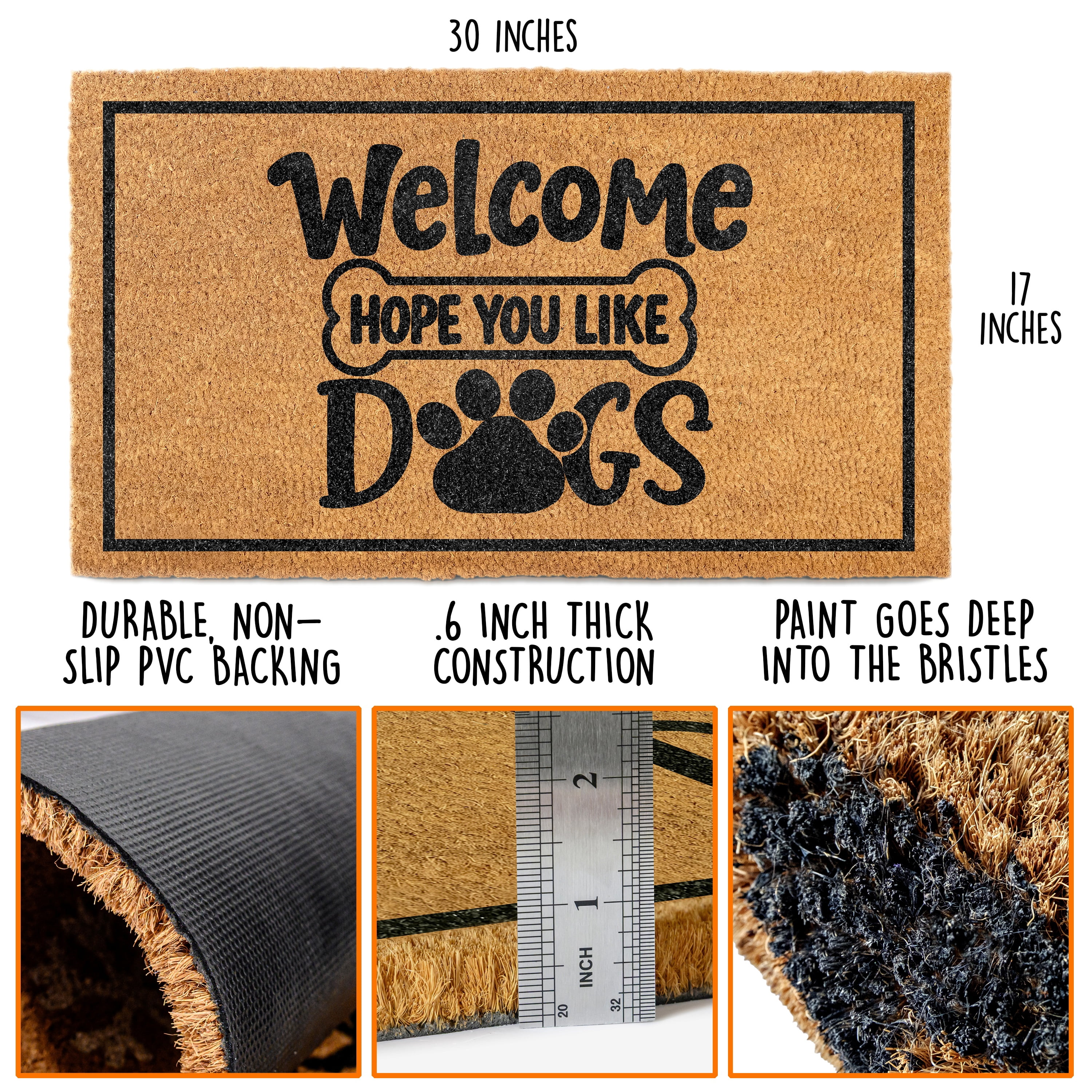 MAINEVENT Hope You Like Dogs Doormat 30x17 Inch, Funny Outdoor Welcome Mat for Outside