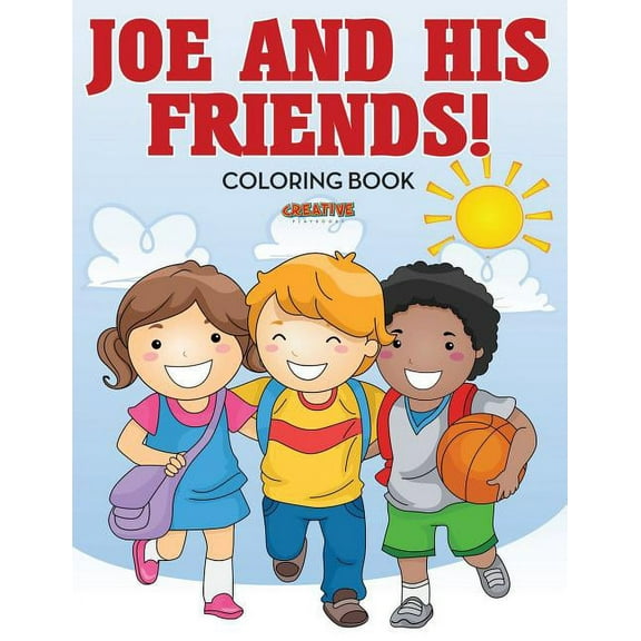 Joe and His Friends! Coloring Book (Paperback)