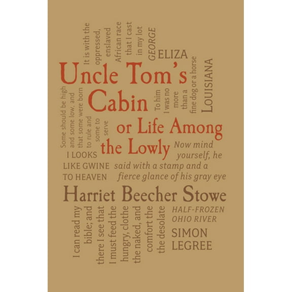 Pre-Owned Uncle Tom's Cabin: Or, Life Among the Lowly (Flexibound) 1607107279 9781607107279