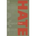 thumbnail image 1 of Pre-Owned Legacy of Hate : A Short History of Ethnic, Religious, and Racial Prejudice in America (Hardcover) 9780765604064, 1 of 1
