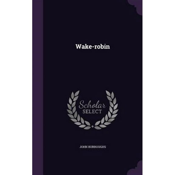 Wake-robin (Hardcover)