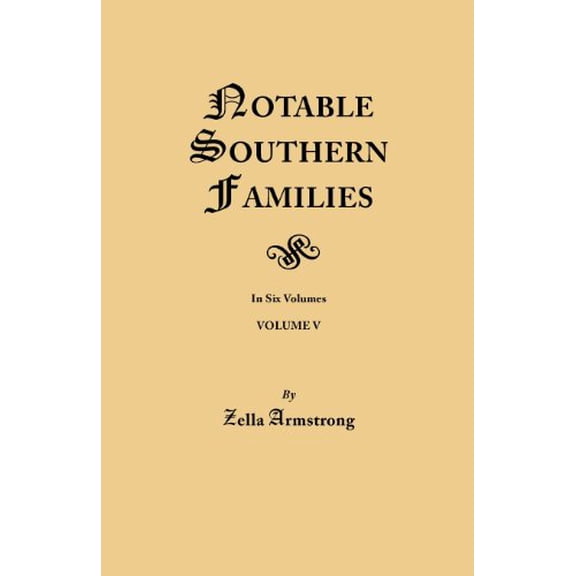 Notable Southern Families. Volume V (Paperback)