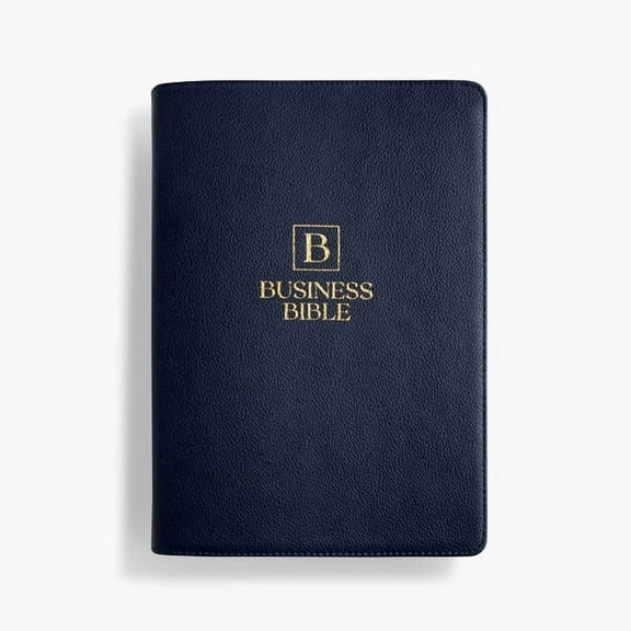 Business Bible: Gold Letter Edition: The Bible from a Business Perspective Over 100 Articles, Briefs, & Case Studies, (Hardcover)