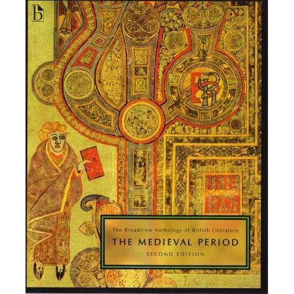 Pre-Owned The Broadview Anthology of British Literature: Volume 1 (Second Edition): The Medieval Period Paperback