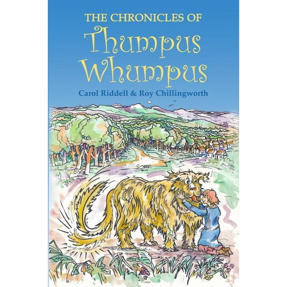 The Chronicles of Thumpus Wumpus, (Paperback)