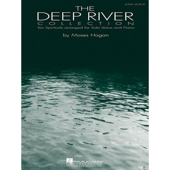 Vocal Library The Deep River Collection: Ten Spirituals for Low Voice and Piano, (Paperback)