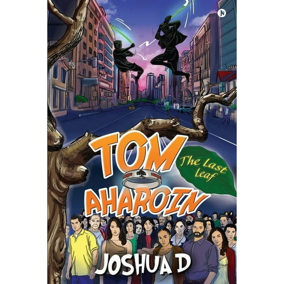 Tom Aharoin: The Last Leaf (Paperback)