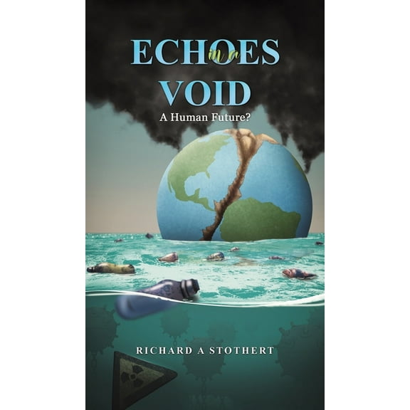 Echoes in a Void, (Hardcover)