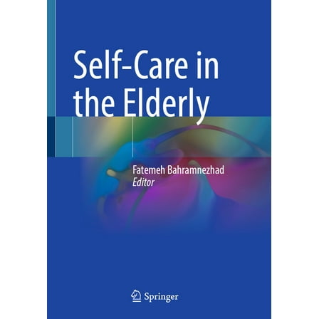 Self-Care in the Elderly, (Hardcover)