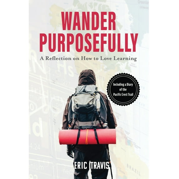 Pre-Owned Wander Purposefully : A Reflection on How To Love Learning (Hardcover)