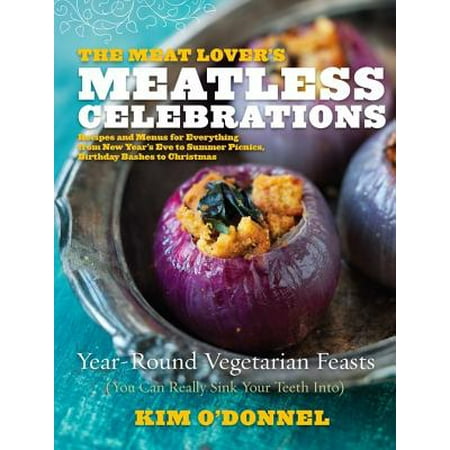 The Meat Lover's Meatless Celebrations - eBook