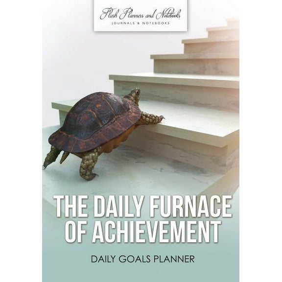 The Daily Furnace of Achievement (Paperback)